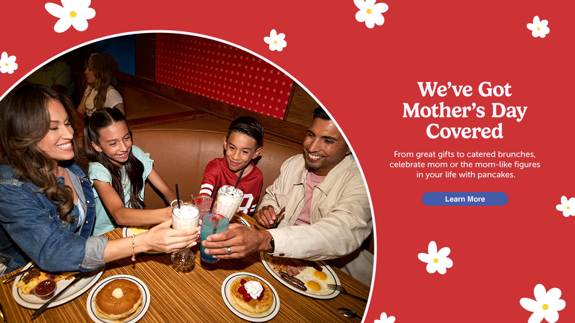 We've got Mother's Day Covered. From great gifts to catered brunches, celebrate mom or the mom-like figures in your life with pancakes.